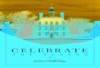 CELEBRATE - Colonial Williamsburg · 2012. 12. 5. · 6. December 19. DINING • Williamsburg Inn Holiday Tea . 2:00PM • Chowning’s Grand Illumination Holiday Feast . 2:00PM,