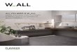 ALL YOU NEED IS W ALL pietra, intonaco, marmo e legno si … · 2019. 5. 10. · The W_ALL ceramic wall tile collection supersedes the traditional concept of colour range, instead