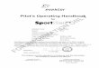 Pilot’s Operating Handbook for BVY-CBVY,Rv-VCVCW6€¦ · LSA regulation, ASTM F 2746-09 and supplementary information provided by the TC holder – EVEKTOR, spol. s r.o. The pilot