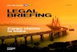 JULY2 017 LE GAL BRIEFING · 2020. 5. 12. · July2 01 7LegalBrieﬁng 3 INDIANCOGSA CargoclaimsinIndia WiththeIndianAdmiraltyAct2 01 7comingintoforcelaterthisyear,thispublication