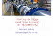 Hunting the Higgs (and Other Animals) at the CERN LHCatlas.physics.arizona.edu/~kjohns/downloads/aaa-utep...Outline Status of the LHC and the ATLAS experiment Search for the Standard