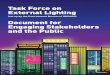 Task Force on External Lighting - Environment Bureau · 2014. 3. 3. · External Lighting vs Light Pollution The discussion about light pollution is a relatively new issue. There