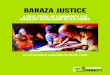 Baraza Justice BARAZA JUSTICE - Peace Direct · 2016. 12. 7. · 1 Baraza Justice 1: FOREWORD* P eace Direct has worked with Fondation Chirezi (FOCHI) in DR Congo since 2010. In that