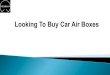 Get Car Air Boxes