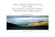 OIL EXPLORATION IN THE ALASKA NATIONAL WILDLIFE REFUGEblogs.ubc.ca/anniefang/files/2017/03/ANNIE-FANG-TERM-PROJECT-… · The Arctic National Wildlife Refuge (ANWR), is one of the