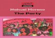 The Party - Nahuel Moreno– El trotskismo obrero e internacionalista en la Argentina [Workers and Internationalist Trotskyism in Argentina]. Ernesto González (coordinator), volume