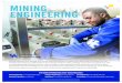 MINING ENGINEERING - University of Kentucky...mining engineering discipline requires a broad range of basic engineering skills along with the ability to apply specialized technical