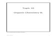 CHEMISTRY NOTES · Web viewOrganic Chemistry SL 10.1 Fundamentals of organic chemistry 10.2 Functional group chemistry Homologous series A homologous series is a series of organic