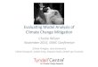 iamconsortium – iamc - IAMValidation Wilson IAMC 17Nov15 · 2020. 3. 27. · Evaluang)Model)Analysis)of) Climate)Change)Mi&gaon! Charlie)Wilson) November!2015,!IAMC!Conference!)