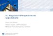 EU Regulatory Perspective and Expectations · – It may even vary within a pit ... – Selection of vendors – Selection of batches . Drug Product scanning • It has sometimes