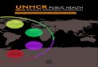 UNHCR PUBLIC HEALTHUNHCR PUBLIC HEALTH 2014 ANNUAL REGIONAL OVERVIEW GREAT LAKES, CENTRAL AND WEST AFRICA PUBLIC HEALTH REPRODUCTIVE HEALTH & HIV WATER SANITATION & …