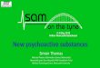 New psychoactive substances · 2019. 8. 26. · New psychoactive substances Simon Thomas ... Newcastle upon Tyne Hospitals NHS Foundation Trust Medical Toxicology Centre, Newcastle