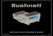 RED DOT SIGHT OWNER’S GUIDE - Bushnell...Switch on the sight’s power and adjust brightness as needed until dot is easily visible. 2. Start by sighting along the barrel and aim