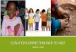 COALITION CONNECTION FACE-TO-FACE 2016 Face-to-Face 1.pdf · 2021. 1. 7. · All child care personnel must be rescreened under the new law requirements by September 2017 Child Care