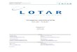 TECHNICAL SPECIFICATION - LOTAR International · The Part 230 scope is the “as built” data used for demonstrating completion of the build process and conformity of the product