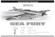 SMC 07 - Sea Fury - elefun.no 07 - Sea Fury.pdf · Instruction Manual SEA FURY 4 16 17 18 19 20 21 22 23 Draw a center line. Remove the covering from the rear of the wing. Glue the
