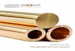 Material List The global bronze expert...13 BS1400 LB2/LB4/PB2 14-15 Related Alloy Designations Bronze, alloy traditionally composed of copper and tin. Bronze is of exceptional historical