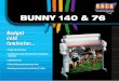 BUNNY 140 & 76 - Kala...code BS1400, BS0720 Stand OPTIOOSNS As an option to process the print rolls directly out of the printer, keeping them away from dust. Code BAX1400, BAX760 Document