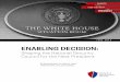 Enabling Decision: Shaping the National Security Council for the … Report_NSC... · 2016. 5. 3. · reshape the U.S. military bureaucracy that resulted in the National Security