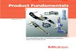 2119 Product Fundamentals - MSI VikingMitutoyo Fundamentals ofMicrometers Uni-Mike Measures tube thickness, shoulder distances, rivet head height, etc. with interchangeable anvils
