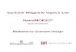 Durham Magneto Optics Ltd NanoMOKE3...Durham Magneto Optics Ltd NanoMOKE3® Specifications Marketed by Quantum Design . 2 1. Introduction ... Fully automated integrated optics: no