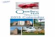 QH 2015 Calendar front cover - Quebec Hall · Title: Microsoft Word - QH_2015_Calendar_front_cover.docx Created Date: 20140523082848Z