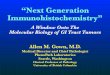 “Next Generation Immunohistochemistry” · 2019. 4. 26. · Comparison of NG-IHC (VE1) v. Molecular Analysis for Detection of BRAF V600E Paper N No. Mutant HIER Platform Scoring