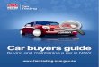 NSW Fair Trading | NSW Fair Trading - Car buyers guide...Auction houses are responsible for ensuring the cars they sell have no money owing on them . Most auction houses require a