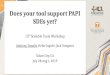 Does your tool support PAPI SDEs yet? - ICL UTK · 2019. 9. 11. · Does your tool support PAPI SDEs yet? 13th Scalable Tools Workshop Anthony Danalis, Heike Jagode, Jack Dongarra