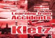Learning from Accidents - HSSE WORLD...Kletz, Trevor A. Learning from accidents. – 3rd ed. 1. Industrial accidents 2. Industrial accidents – Investigations 3. Chemical industry