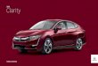 Clarity...The Clarity Plug-in Hybrid is bound to turn heads and shift perspectives. Key Features: Honda Sensing™ Technologies, Apple CarPlay™ 1,2 /Android Auto,™ 1,2 up to 76