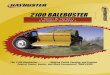 195410 5740 2100 - Haybuster · 2010. 3. 26. · We had the older model two point balebuster, then purchased the 2100, it deﬁnitely feeds better, grinds faster and throws straw