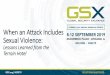 When an Attack Includes Sexual Violence...The Terrain Hotel Attack –July 11, 2016 •Understanding the nature of this attack •What Internews and key partners did after the attack