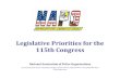 Legislative Priorities for the 115th Congress - Police Officers ......National Association of Police Organizations 317 South Patrick Street • Alexandria, Virginia 22314-3501 •