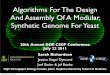 Algorithms For The Design And Assembly Of A Modular, Synthetic … · 2011. 9. 7. · Joel Bader & Jef Boeke High Throughput Biology Center, ... 12 Mb genome on 16 chromosomes 6000