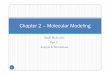 Chapter 2 – Molecular Modeling part 2homes.nano.aau.dk/fp/md/Chapter 2 Molecular Modeling... · 2010. 9. 27. · Chapter 2 – Molecular Modeling Small Molecules Part 2: Al IAnalysis