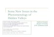 Some New Issues in the Phenomenology of Hidden Valleysonline.kitp.ucsb.edu/online/lhc_c08/strassler/pdf/Strassler_LHC_Conf_KITP.pdfMultiparticle Dynamics limited only by your imagination