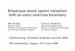 Employee stock option valuation with an early exercise boundary · 2018. 12. 20. · Employee stock option valuation with an early exercise boundary Chris K. Anderson Operations Department