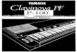 OWNER’S MANUAL P-100 - Yamaha Corporation...not locate the appropriate retailer, please contact Yamaha Corporation of America, Electronic Service Division, 6600 Orangethorpe Ave,