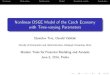 Nonlinear DSGE Model of the Czech Economy with Time ... · ContentsMotivationNonlinearityModelEmpirical resultsConclusion Nonlinear DSGE Model of the Czech Economy with Time-varying