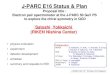 J-PARC E16 Status & Plan - KEK · 2012. 1. 14. · J-PARC PAC-13th 2012Jan14 S.Yokkaichi Beam test results of prototype detectors 6 Required position resolution (~100µm) is achieved