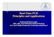 Real-Time PCR Principles and Applications - kau PCR...Real-Time PCR detects the accumulation of amplicon during the reaction. The data is then measured at the exponential phase of