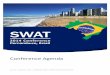 Conference Agenda - SWAT · 2014. 7. 14. · 8:00 – 8:20 a.m. Calvin Creech Anthropogenic Impacts to the Sediment Budget of the São Francisco River Navigation Channel using SWAT
