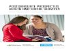 POSTGRADUATE PROSPECTUS HEALTH AND SOCIAL SERVICES · 2018. 7. 31. · POSTGRADUATE PROSPECTUS HEALTH AND SOCIAL SERVICES ... by undertaking advanced professional study that respects