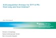 Anticoagulation therapy for DVT & PE: How long and how ......Seligsohn U et al, N Engl J Med 2001, Baglin T et al, Lancet 2003, Christiansen SC et al, JAMA 2005, Middeldorp S et al,