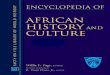 Encyclopedia of africaN HISTORY and · 2020. 2. 23. · Encyclopedia of african history and culture Volume I ancient africa (Prehistory to 500 CE) Willie F. Page, Editor Revised edition