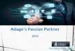 Adage's Passive Partner - Axiom Components · 2020. 4. 19. · Adage's Passive Partner. Established ： 1984. Address ： No.18Fenghua Road, Zhaoqing City, Guangdong Province. Listed