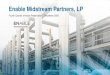 Enable Midstream Partners, LP...Enable Midstream Partners, LP Fourth Quarter Investor Presentation | December 2020 Some of the information in this presentation may contain forward-looking