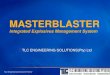 MASTERBLASTER - TLC · 2009. 7. 28. · Masterblaster Closed Loop Controller Functions for calibration, checking, and running independently without the balance of the MASTERBLASTER