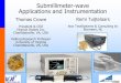 Submillimeter-wave Applications and Instrumentation...2016/01/04  · 1 Submillimeter-wave Applications and Instrumentation Thomas Crowe President & CEO Virginia Diodes Inc. Charlottesville,